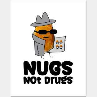 Nugs not drugs ~ Drugs Mafia Posters and Art